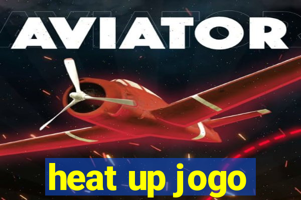 heat up jogo